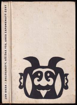 Jan Drda: Dalskabáty, hříšná ves, aneb, Zapomenutý čert