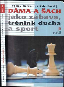 Dáma a šach jako zábava, trénink ducha a sport