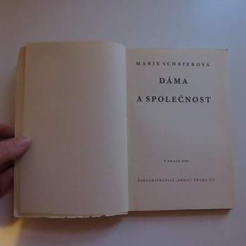 Marie Schäferová: Dáma a společnost