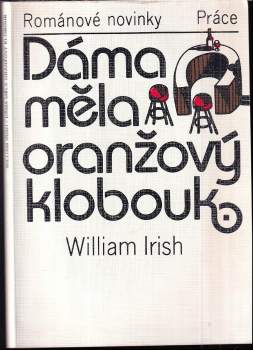 Dáma měla oranžový klobouk