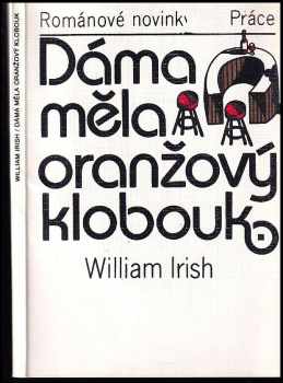 Dáma měla oranžový klobouk