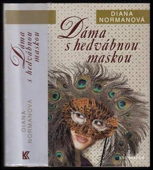 Diana Norman: Dáma s hedvábnou maskou