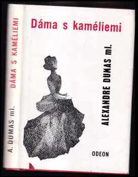 Alexandre Dumas: Dáma s kameliemi