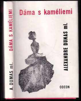 Dáma s kaméliemi - Alexandre Dumas (1974, Odeon) - ID: 524980
