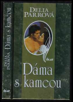 Delia Parr: Dáma s kameou