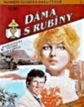 Eugenie Marlitt: Dáma s rubíny