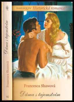 Francesca Shaw: Dáma s tajemstvím