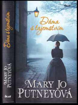 Mary Jo Putney: Dáma s tajemstvím