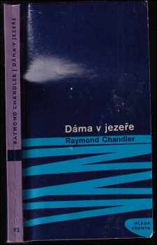 Raymond Chandler: Dáma v jezeře