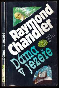 Dáma v jezeře - Raymond Chandler (1992, Mladá fronta) - ID: 497011