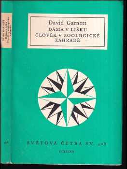 Dáma v lišku ; Člověk v zoologické zahradě