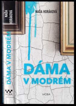 Naďa Horáková: Dáma v modrém