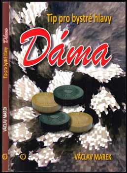 Dáma : tip pro bystré hlavy