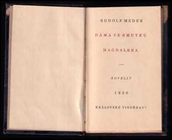 Rudolf Medek: Dáma ve smutku - Magdalena - novelly