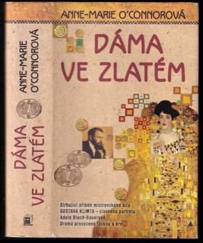 Anne-Marie O´Connorová,: Dáma ve zlatém