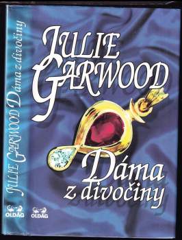 Julie Garwood: Dáma z divočiny