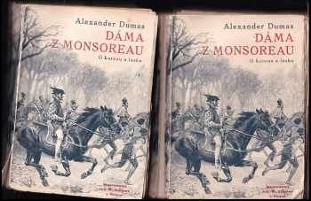 Dáma z Monsoreau : Díl 1-2 - Alexandre Dumas (1931, Jos. R. Vilímek) - ID: 4098783
