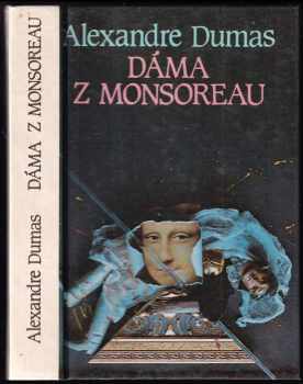 Alexandre Dumas: Dáma z Monsoreau