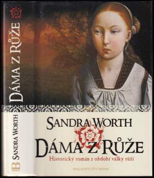Sandra Worth: Dáma z Růže