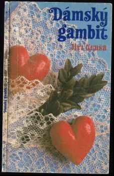Dámský gambit : il ritorno d'Ulisse in patria : dramma in musica - Jiří Gruša (1979, Sixty-Eight Publishers) - ID: 743056