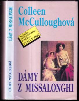 Colleen McCullough: Dámy z Missalonghi