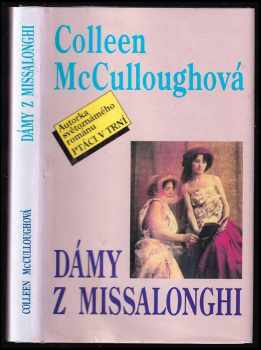 Colleen McCullough: Dámy z Missalonghi