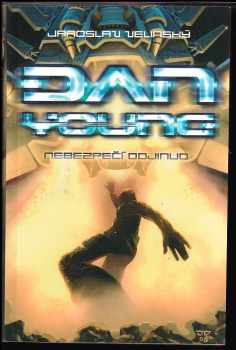 Jaroslav Velinský: Dan Young