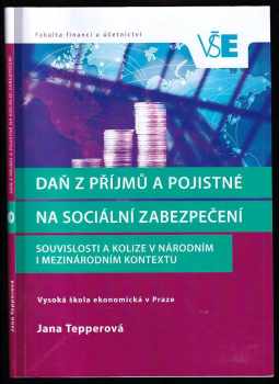 Jana Tepperová: Daň z příjmů a pojistné na sociální zabezpečení