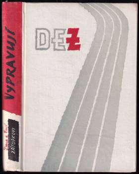 Emil Zátopek: Dana a Emil Zátopkovi vypravují