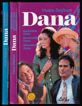 Dana, kniha druhá (Studentka Dana, Kamarádka Dana, Samostatná Dana)