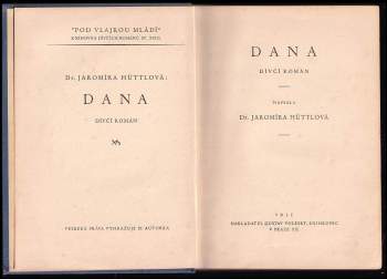 Jaromíra Hüttlová: Dana