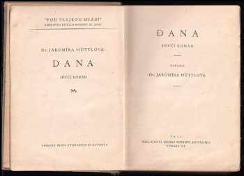 Jaromíra Hüttlová: Dana