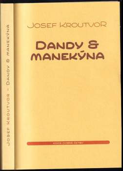 Dandy & manekýna