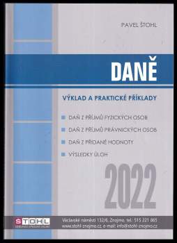 Daně 2022 : výklad a praktické příklady