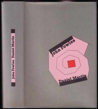 John Fowles: Daniel Martin