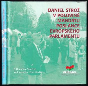 Daniel Strož v polovině mandátu poslance Evropského parlamentu