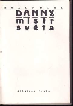 Roald Dahl: Danny, mistr světa