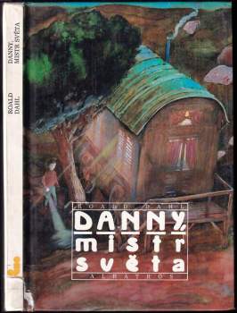 Roald Dahl: Danny, mistr světa