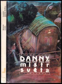 Roald Dahl: Danny, mistr světa