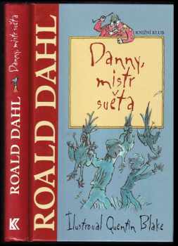 Roald Dahl: Danny, mistr světa