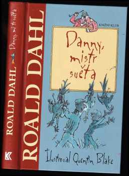 Roald Dahl: Danny, mistr světa