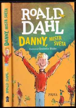 Roald Dahl: Danny, mistr světa