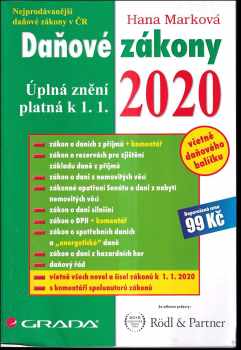 Hana Marková: Daňové zákony 2021 : úplná znění platná k 1.1.2021