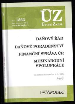 Daňový řád ; Daňové poradenství ; Finanční správa ČR ; Mezinárodní spolupráce : redakční uzávěrka 1.1.2024
