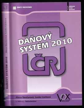 Alena Vančurová: Daňový systém 2010