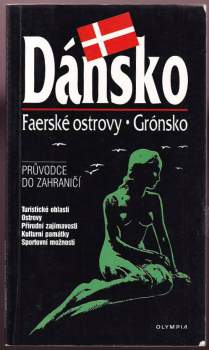 Dánsko, Faerské ostrovy, Grónsko