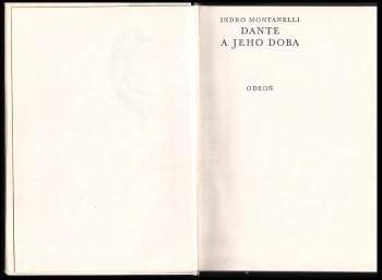 Indro Montanelli: Dante a jeho doba