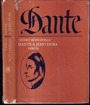 Indro Montanelli: Dante a jeho doba