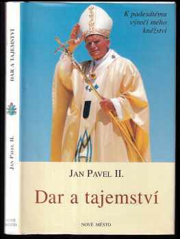 Jan Pavel: Dar a tajemství