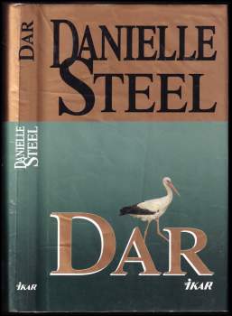 Danielle Steel: Dar